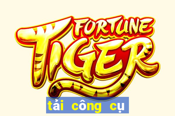 tải công cụ tài lộc