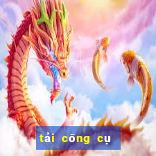 tải công cụ tài lộc