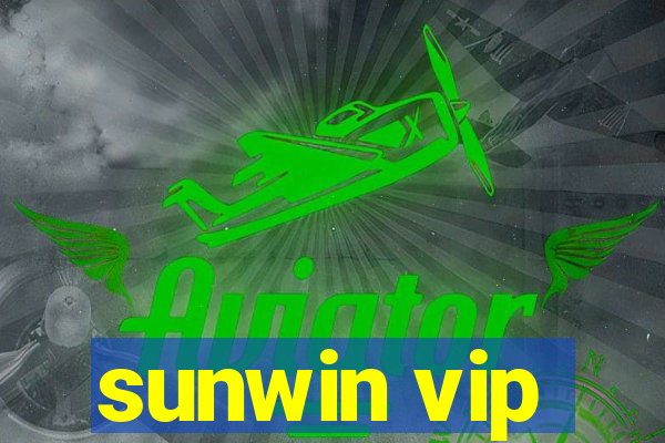 sunwin vip