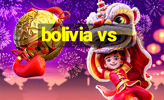 bolivia vs