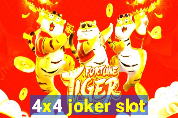 4x4 joker slot