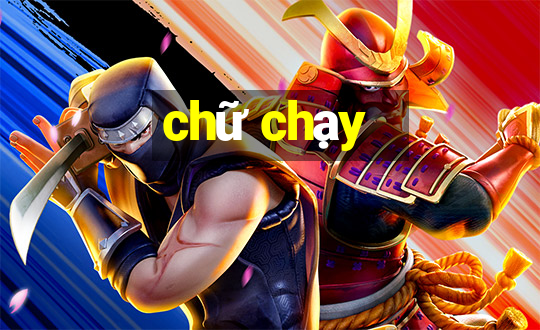 chữ chạy