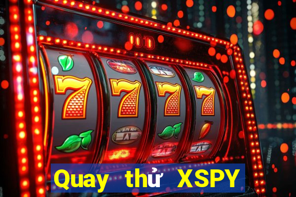 Quay thử XSPY Thứ 6