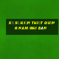 xổ số kiến thiết quảng nam ghi bàn