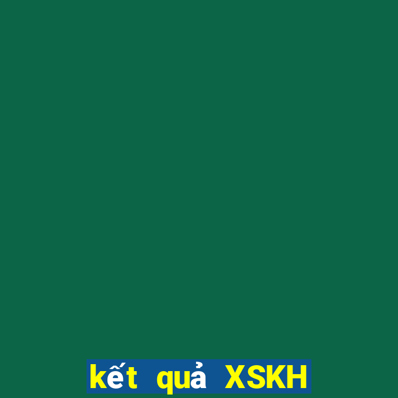 kết quả XSKH ngày 19