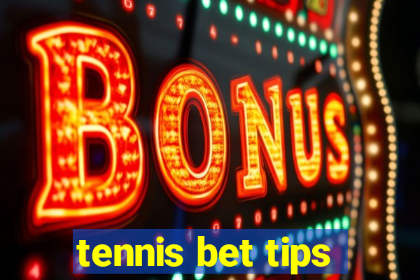 tennis bet tips