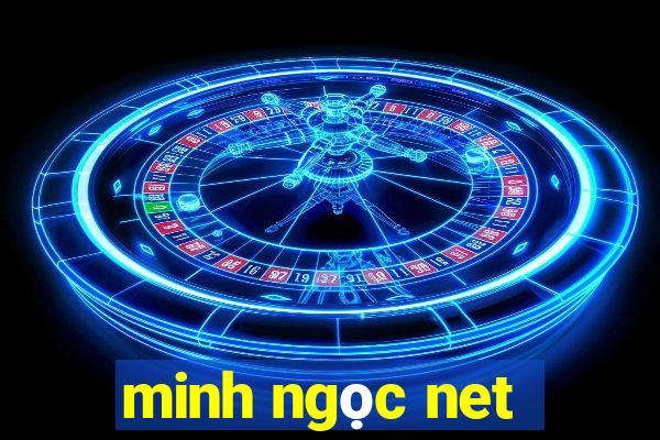 minh ngoc net