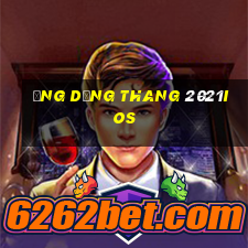 Ứng dụng thang 2021ios