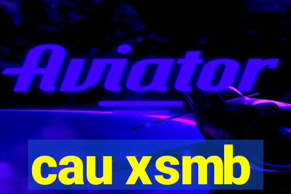 cau xsmb