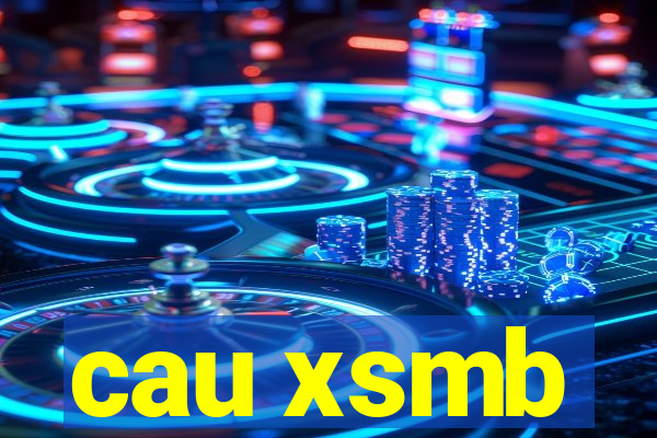 cau xsmb