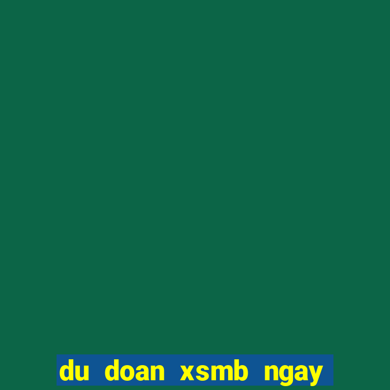 du doan xsmb ngay 11 10