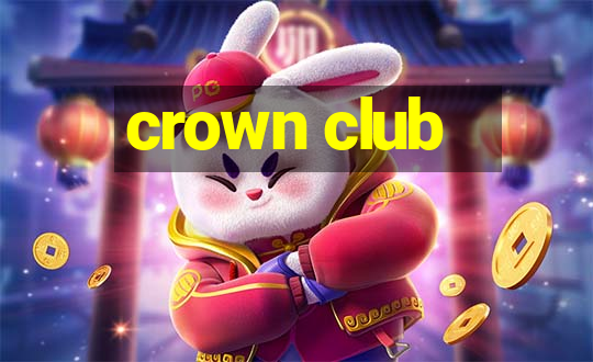 crown club