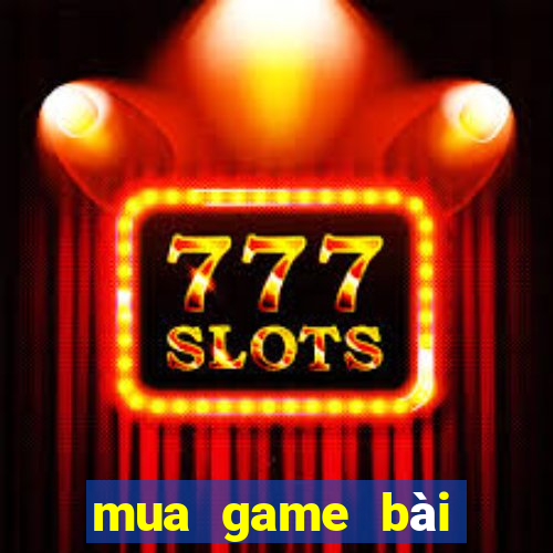 mua game bài đổi thưởng