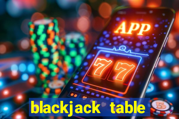 blackjack table blackjack table