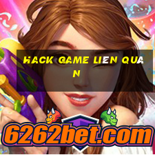 hack game liên quân