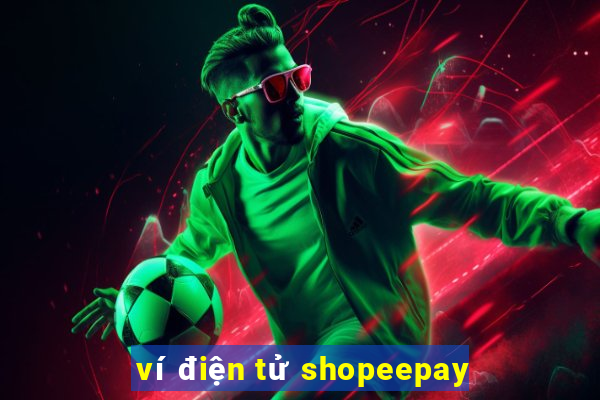 ví điện tử shopeepay