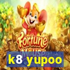 k8 yupoo