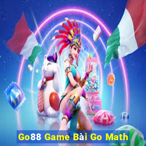 Go88 Game Bài Go Math