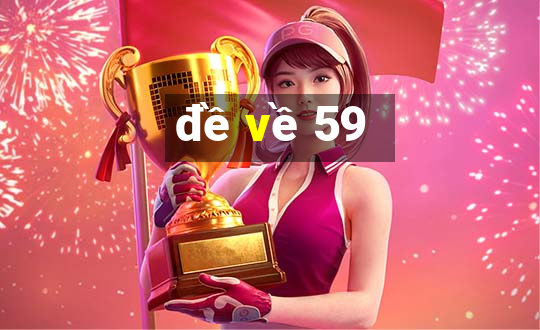 de ve 59