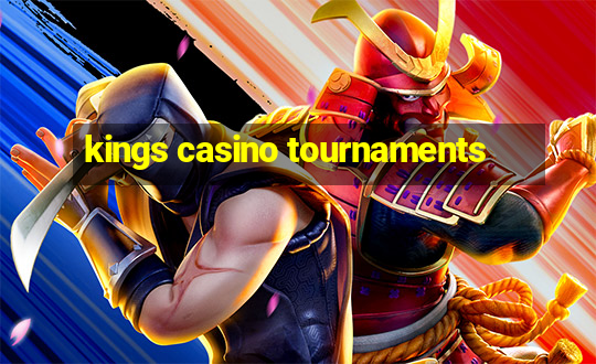 kings casino tournaments