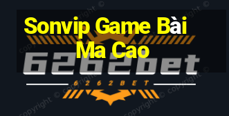 Sonvip Game Bài Ma Cao