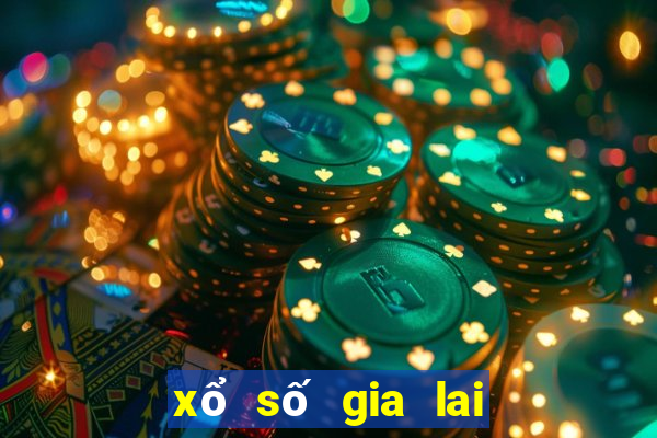 xổ số gia lai đắk lắk