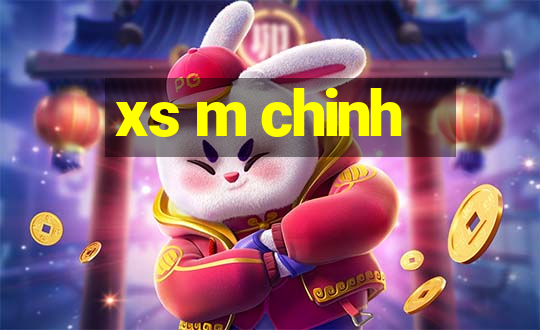 xs m chinh