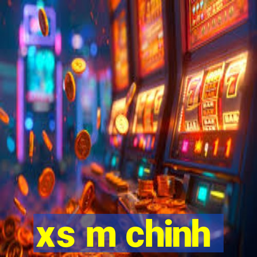 xs m chinh