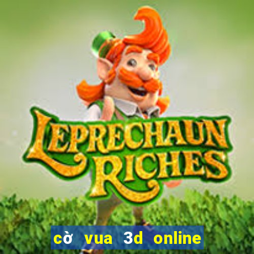 cờ vua 3d online người thật