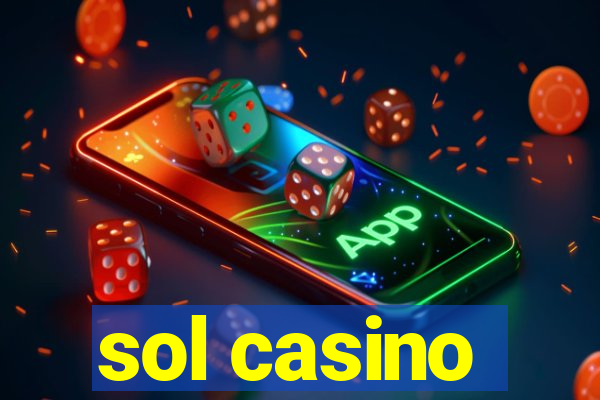 sol casino