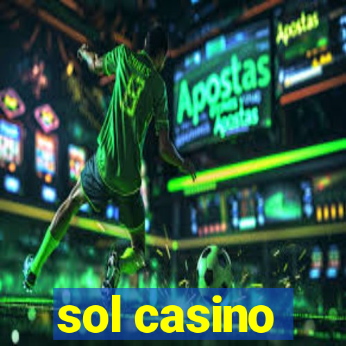 sol casino