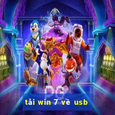 tải win 7 về usb