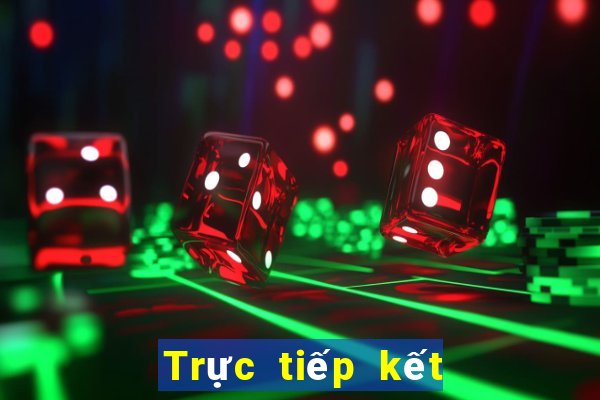 Trực tiếp kết quả XSBTR ngày 25