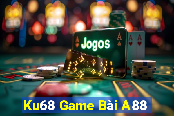 Ku68 Game Bài A88