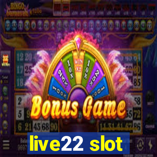 live22 slot