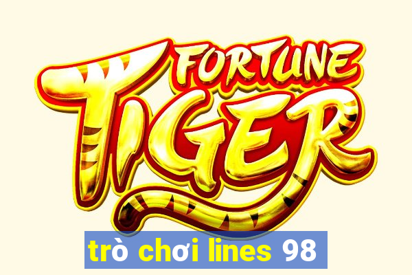 trò chơi lines 98