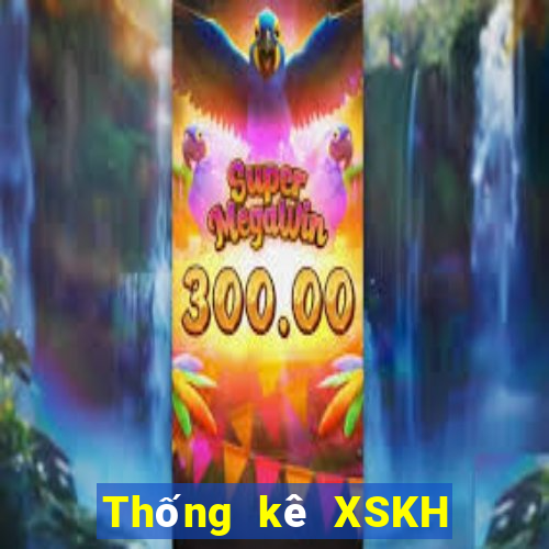 Thống kê XSKH ngày 27