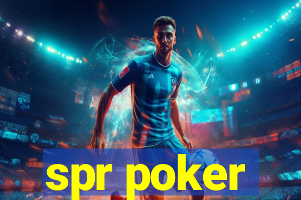 spr poker