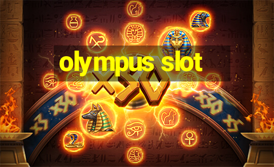 olympus slot