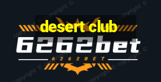 desert club