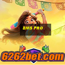 bms pro