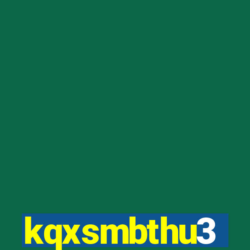 kqxsmbthu3