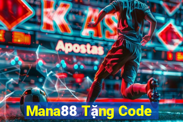 Mana88 Tặng Code