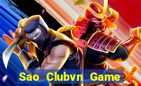 Sao Clubvn Game Bài Đổi Thưởng