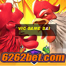 vic game bài