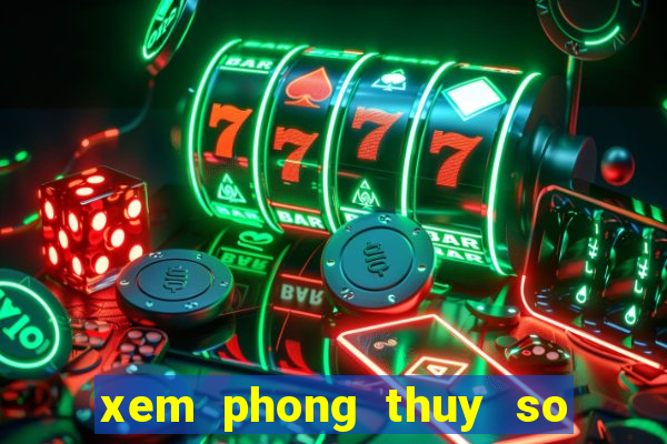 xem phong thuy so dien thoai