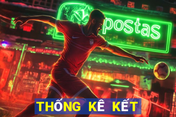 THỐNG KÊ KẾT QUẢ XSNT thứ Ba