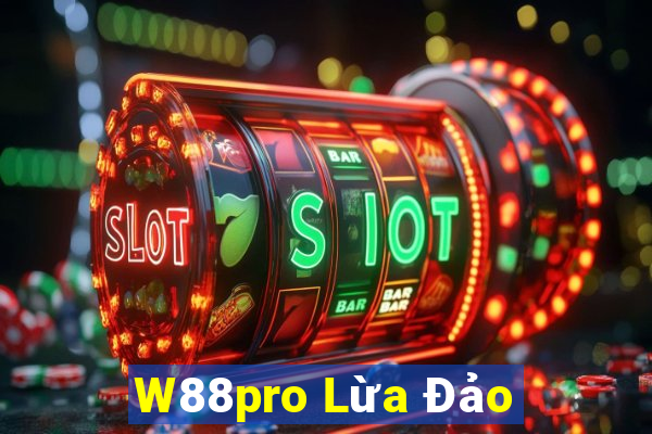 W88pro Lừa Đảo