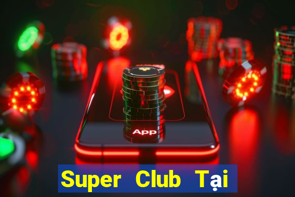 Super Club Tại Game Bài B52