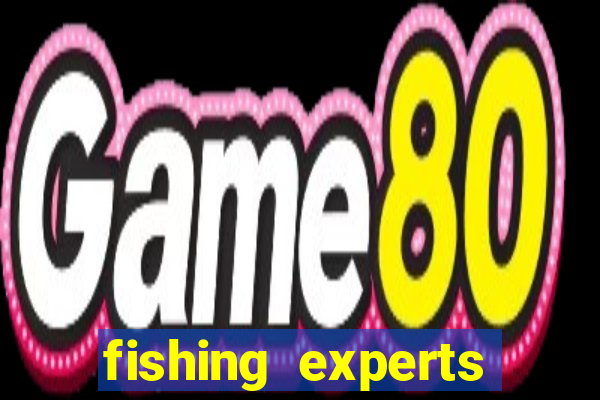 fishing experts bắn cá